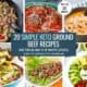 Collage with 6 of the simple ground beef keto recipes